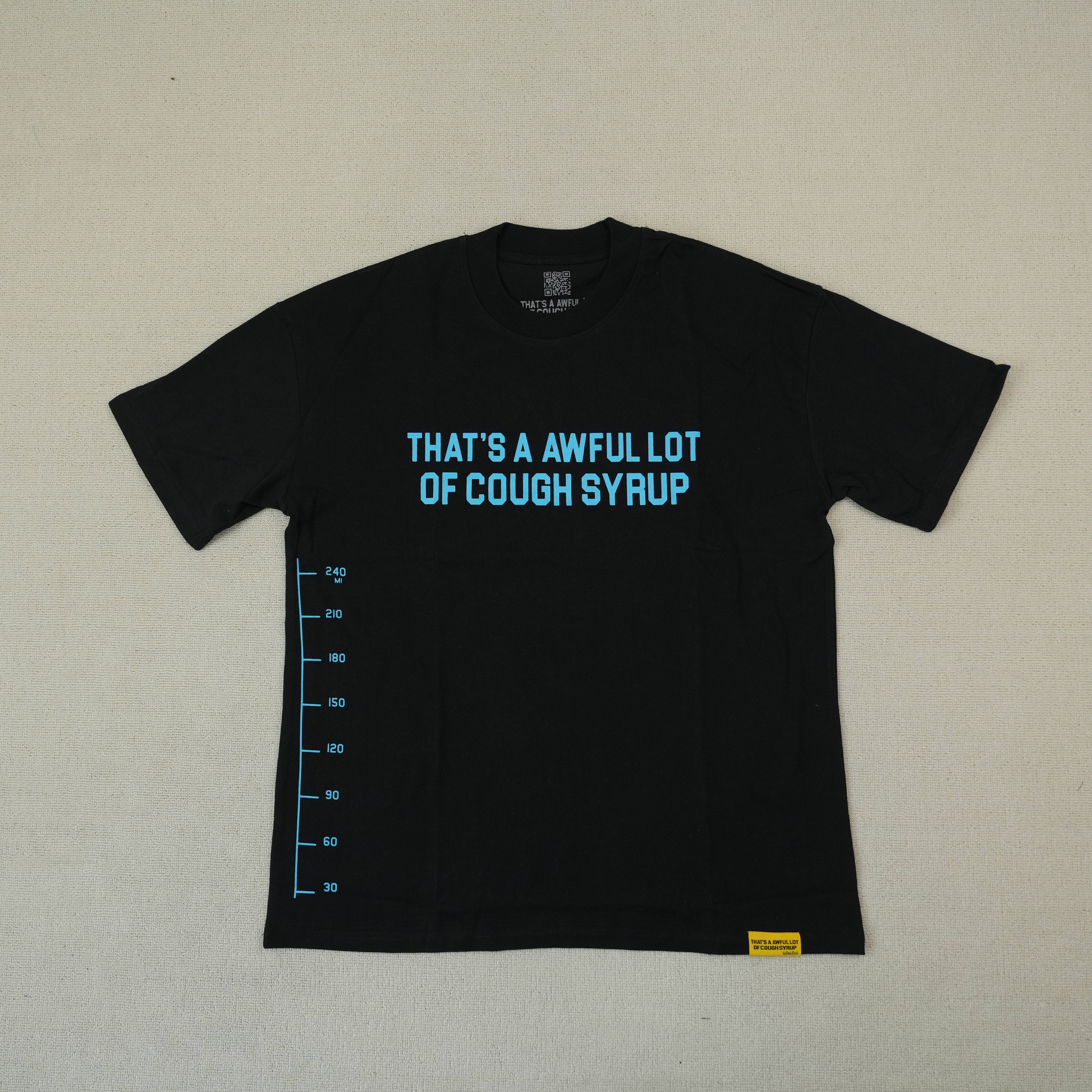 17_Cough Syrup T-shirt